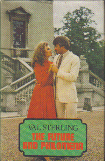 The Future and Philomena by Val Sterling